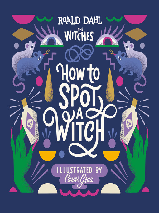 Title details for How to Spot a Witch by Roald Dahl - Available